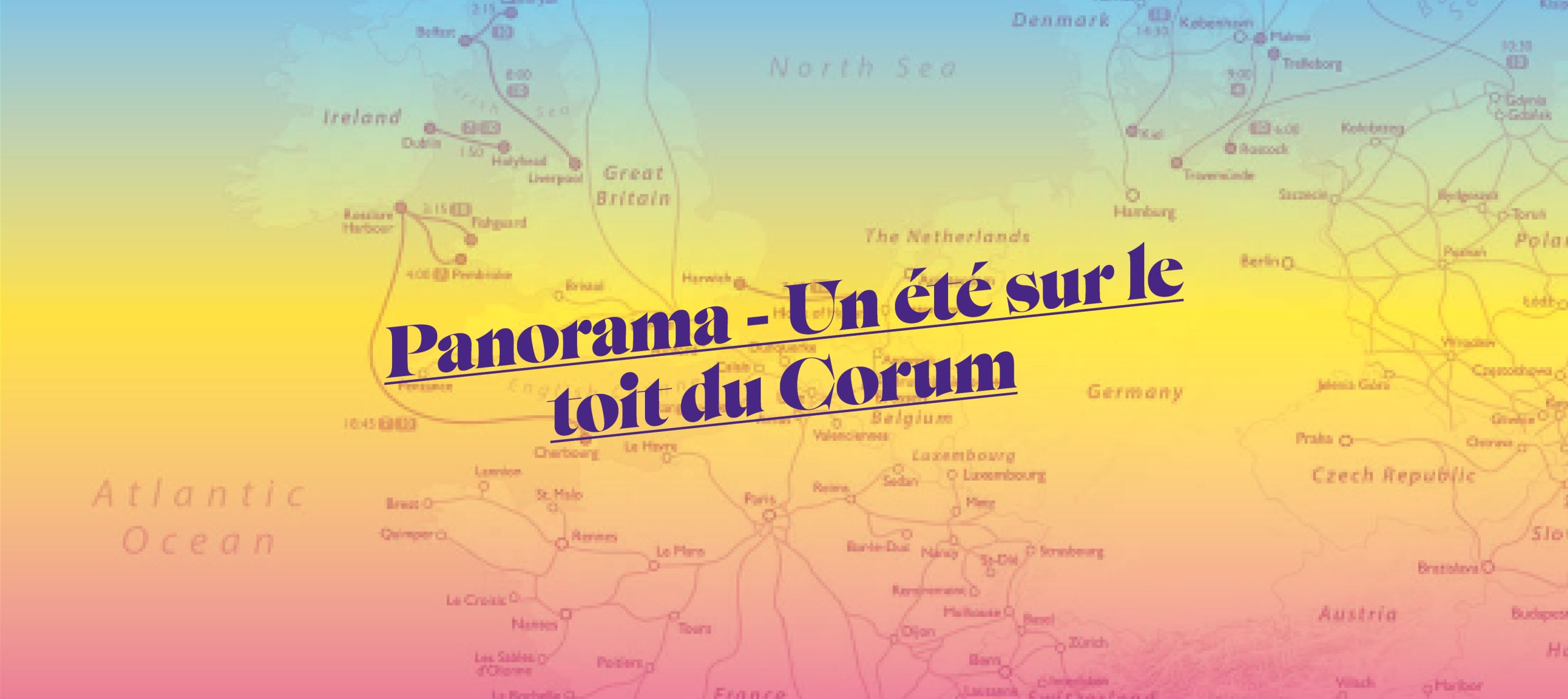 Panorama – Un été sur le toit du Corum